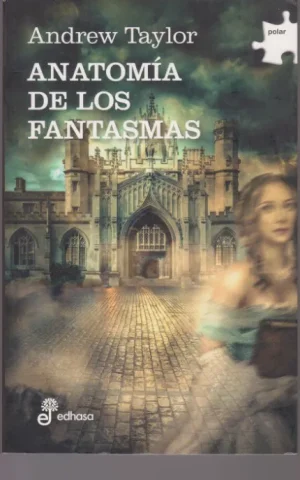 ANATOMIA DE LOS FANTASMAS