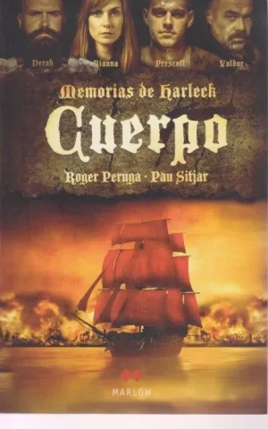CUERPO. MEMORIAS DE HARLECK. LIBRO III