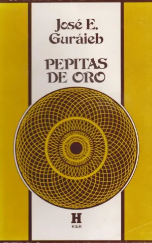 PEPITAS DE ORO. 2000 PROVERBIOS - ANECDOTAS - LEYENDAS DE LA SABIDURIA ORIENTAL