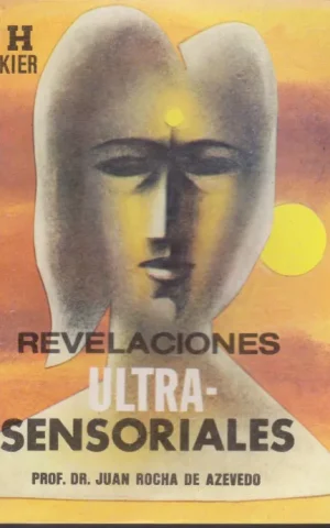 REVELACIONES ULTRA-SENSORIALES