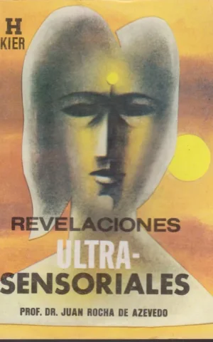 REVELACIONES ULTRA-SENSORIALES