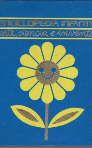 ENCICLOPEDIA INFANTIL. 3. ARTE, CIENCIA E INVENTOS