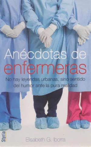ANECDOTAS DE ENFERMERAS