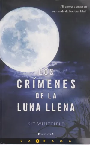LOS CRIMENES DE LA LUNA LLENA