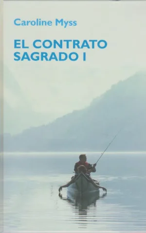 EL CONTRATO SAGRADO I