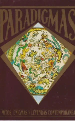 PARADIGMAS. MITOS, ENIGMAS Y LEYENDAS CONTEMPORANEAS. NUMERO 8