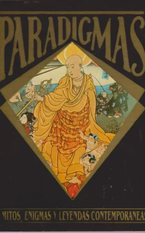PARADIGMAS. MITOS, ENIGMAS Y LEYENDAS CONTEMPORANEAS. NUMERO 12