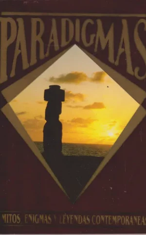 PARADIGMAS. MITOS, ENIGMAS Y LEYENDAS CONTEMPORANEAS. NUMERO 4