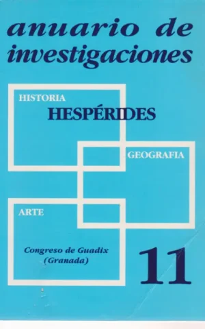 ANUARIO DE INVESTIGACIONES HESPÉRIDES VOLUMEN 11