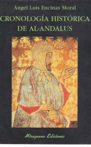 CRONOLOGIA HISTORICA DE AL-ANDALUS