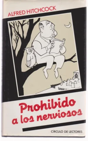 PROHIBIDO A LOS NERVIOSOS