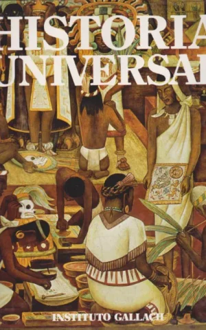 HISTORIA UNIVERSAL. TOMO 7. BAJA EDAD MEDIA. SIGLOS XIII-XV