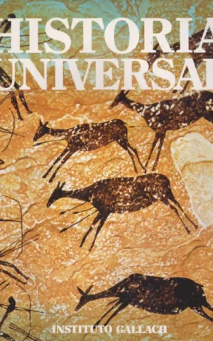 HISTORIA UNIVERSAL. TOMO 1. PREHISTORIA Y PRIMERAS CULTURAS