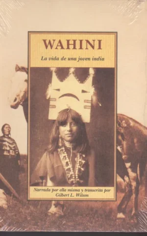WAHINI. LA VIDA DE UNA JOVEN INDIA