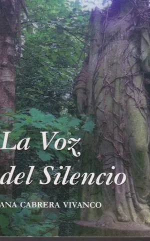 LA VOZ DEL SILENCIO
