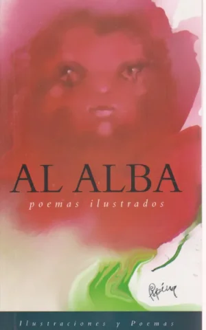 AL ALBA. POEMAS ILUSTRADOS