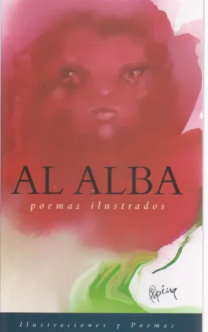 AL ALBA. POEMAS ILUSTRADOS