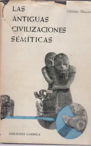 LAS ANTIGUAS CIVILIZACIONES SEMITICAS