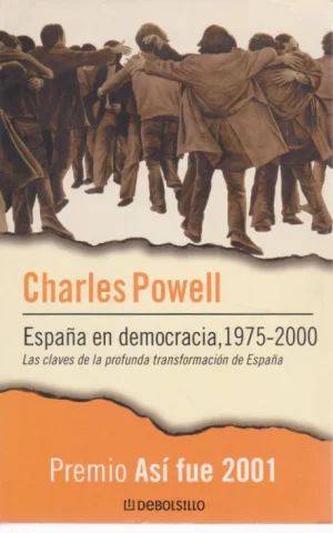 ESPAÑA EN DEMOCRACIA, 1975-2000
