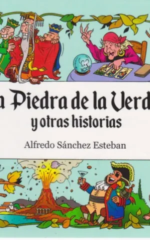 LA PIEDRA DE LA VERDAD Y OTRAS HISTORIAS. THE STONE OF TRUTH AND OTHER STORIES