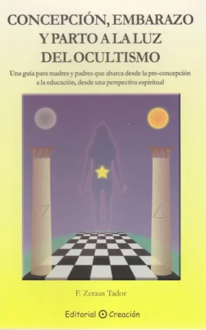 CONCEPCION, EMBARAZO Y PARTO A LA LUZ DEL OCULTISMO