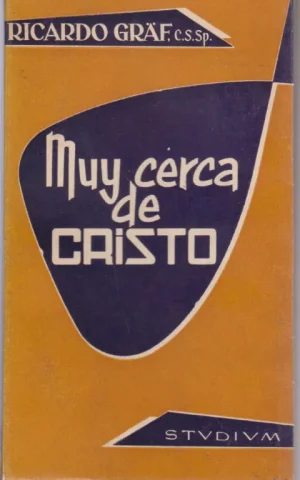 MUY CERCA DE CRISTO