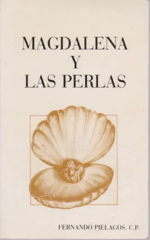MAGDALENA Y LAS PERLAS