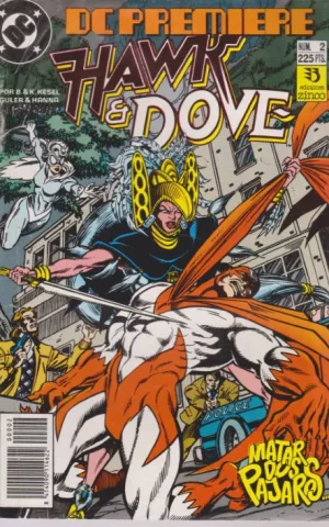 HAWK & DOVE. NUM. 2. MATAR DOS PAJAROS