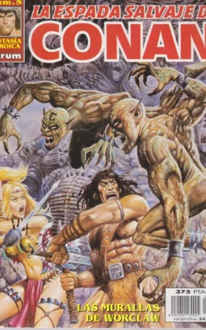 LA ESPADA SALVAJE DE CONAN. LAS MURALLAS DE WORCLAW. Nº 5