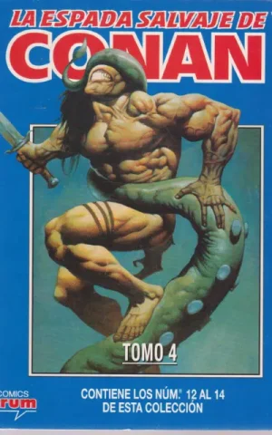LA ESPADA SALVAJE DE CONAN. TOMO 4. CONTIENE LOS NUM. 12 AL 14 DE ESTA COLECCION