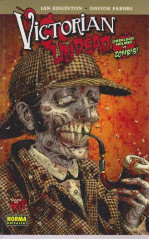 VICTORIAN UNDEAD. SHERLOCK HOLMES VS ZOMBIS