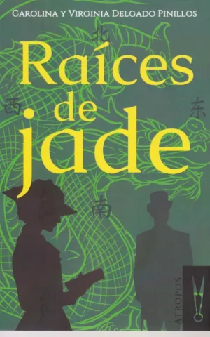 RAICES DE JADE