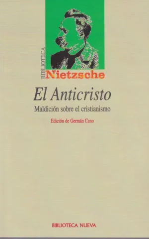 EL ANTICRISTO. MALDICIÓN SOBRE EL CRISTIANISMO