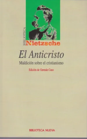 EL ANTICRISTO. MALDICIÓN SOBRE EL CRISTIANISMO