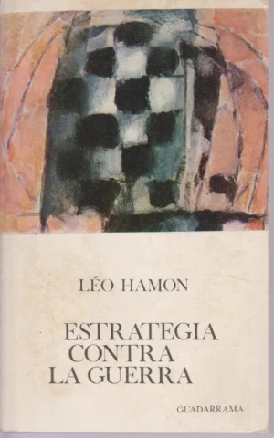 ESTRATEGIA CONTRA LA GUERRA