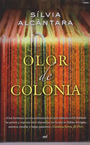 OLOR DE COLONIA