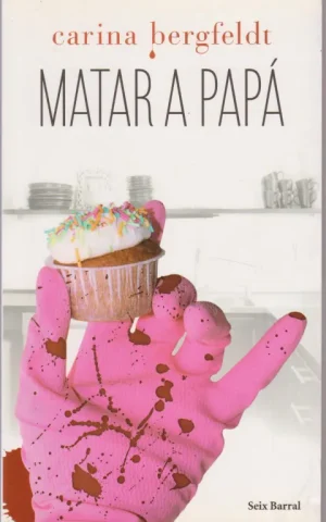 MATAR A PAPÁ