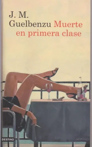 MUERTE EN PRIMERA CLASE