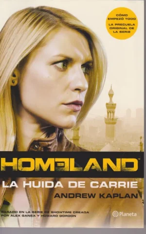 HOMELAND. LA HUIDA DE CARRIE