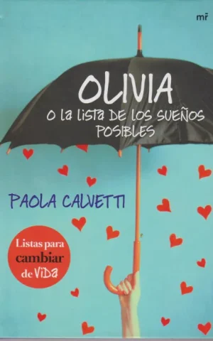 OLIVIA O LA LISTA DE LOS SUEÑOS POSIBLES