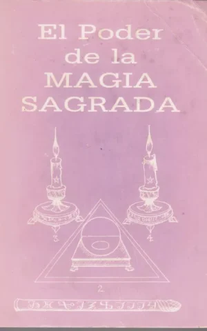 EL PODER DE LA MAGIA SAGRADA 2