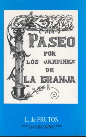 PASEO POR LOS JARDINES DE LA GRANJA