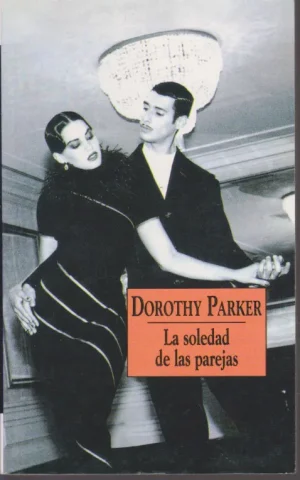 LA SOLEDAD DE LAS PAREJAS