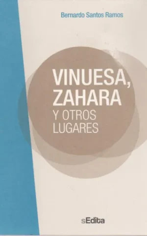 VINUESA, ZAHARA Y OTROS LUGARES