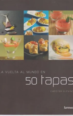 LA VUELTA AL MUNDO EN 50 TAPAS
