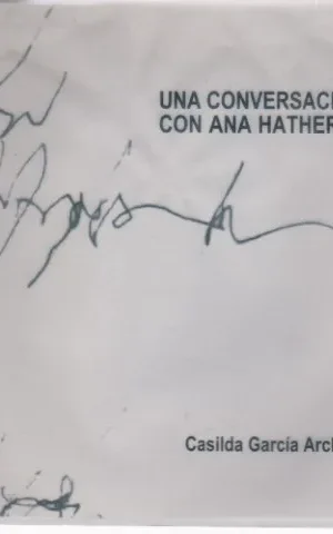 UNA CONVERSACION CON ANA HATHERLY