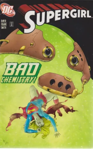 SUPERGIRL 5. BAD CHEMISTRY