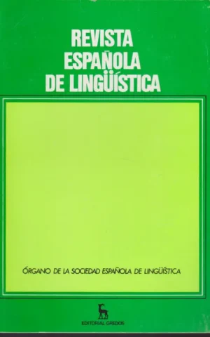 REVISTA ESPAÑOLA DE LINGÜISTICA. AÑO 15. FASC. 1. ENERO-JUNIO 1985