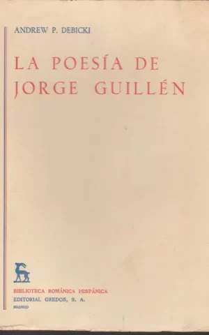 LA POESÍA DE JORGE GUILLÉN