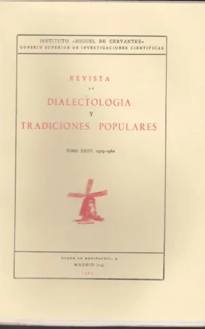 REVISTA DE DIALECTOLOGIA Y TRADICIONES POPULARES. TOMO XXXV 1979-1980